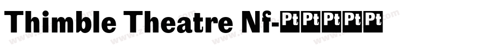 Thimble Theatre Nf字体转换
